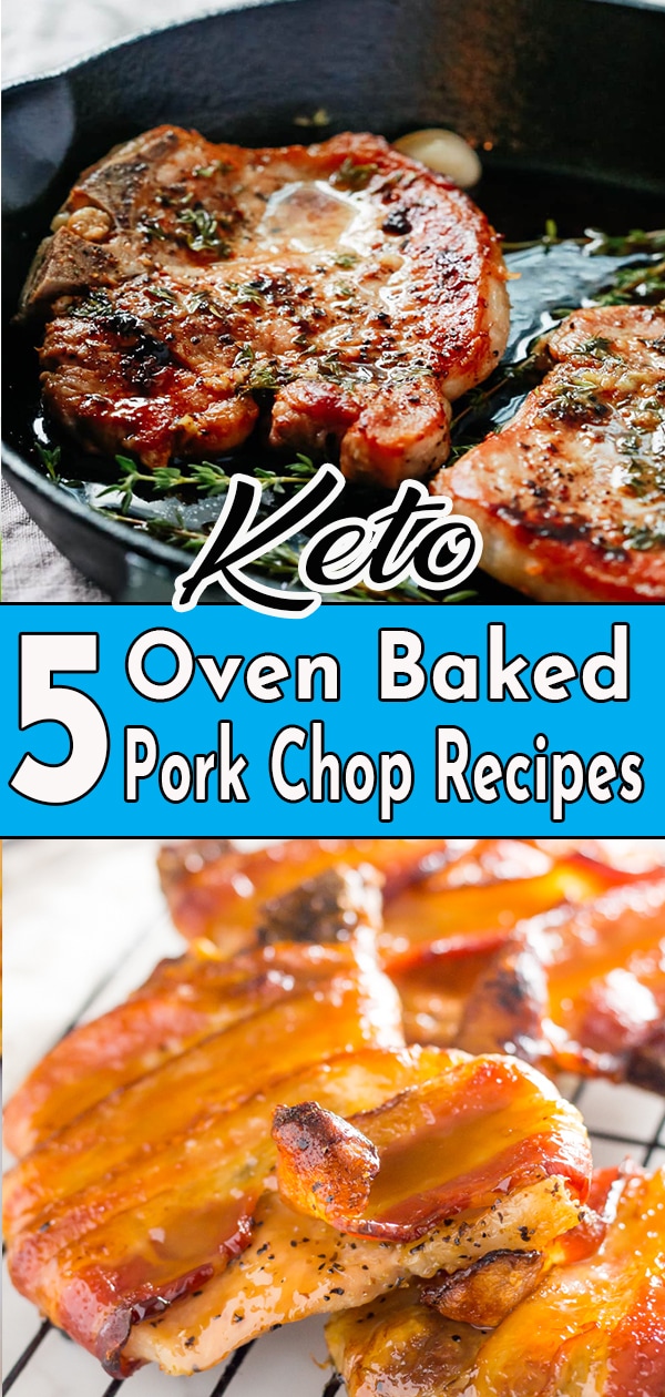 5 Baked Keto Pork Chop Recipes for Dinner