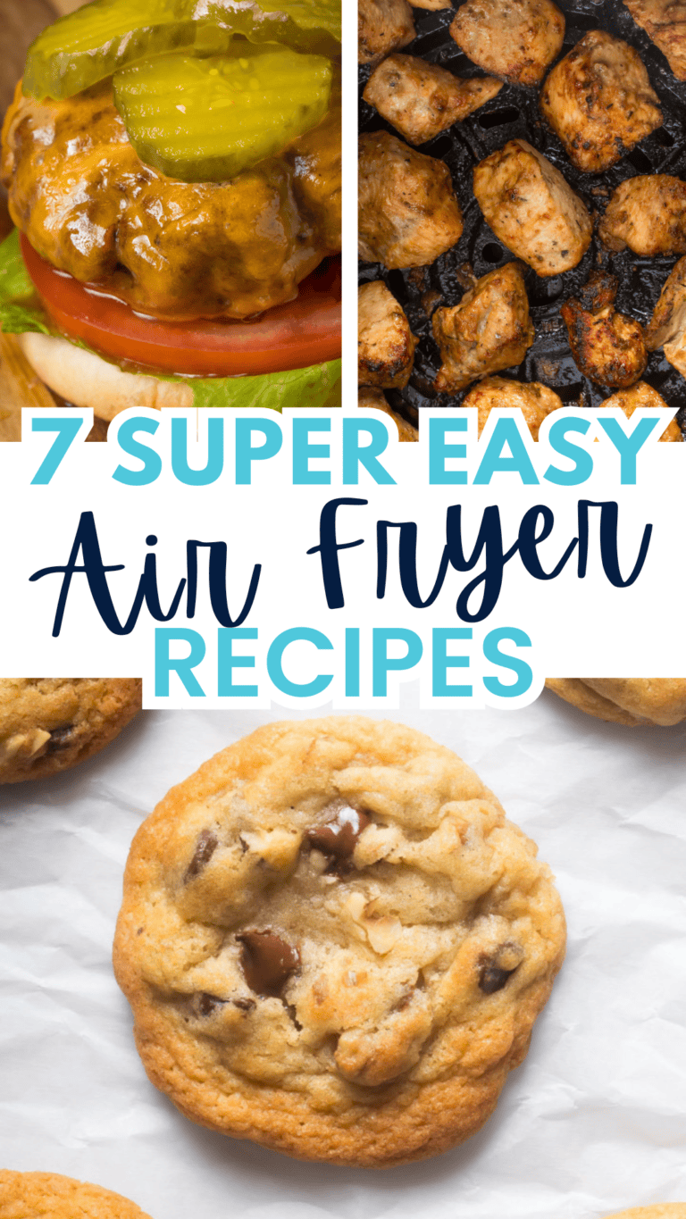 7 Super Easy Air Fryer Recipes