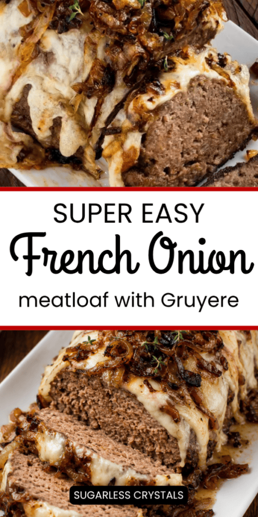 Easy French Onion Meatloaf 1